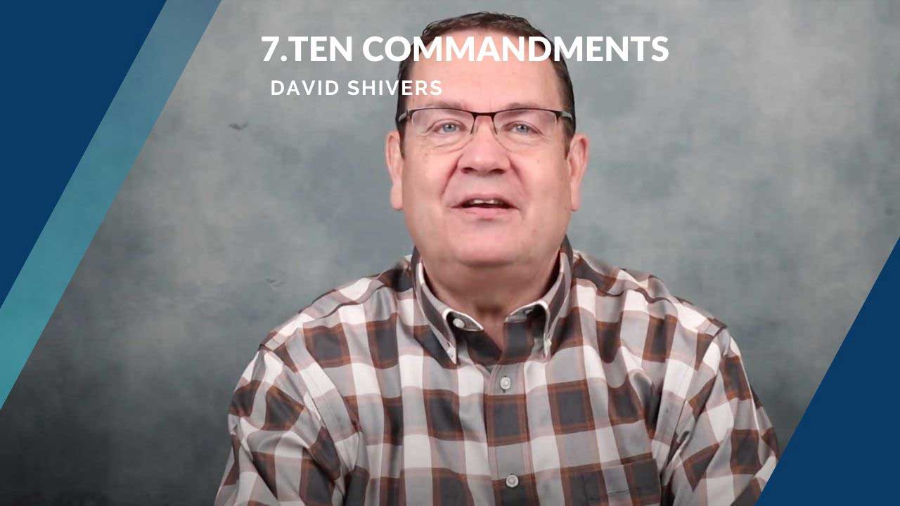 Sermon - Ten Commandments #7